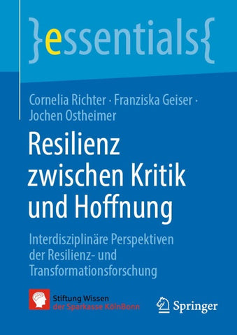 Resilienz zwischen Kritik und Hoffnung