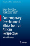 Contemporary Development Ethics from an African Perspective