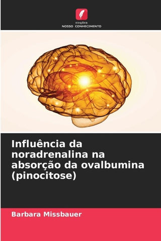 Influência da noradrenalina na absorção da ovalbumina (pinocitose)