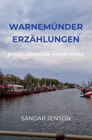 Warnemünder Erzählungen