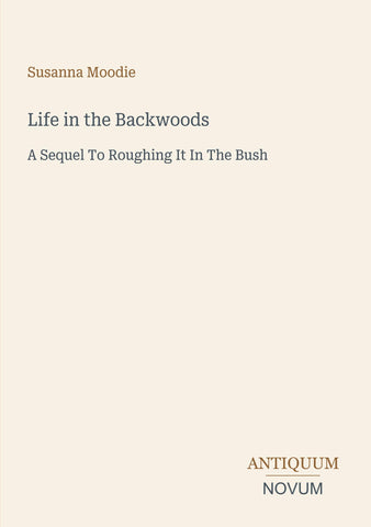 Life in the Backwoods