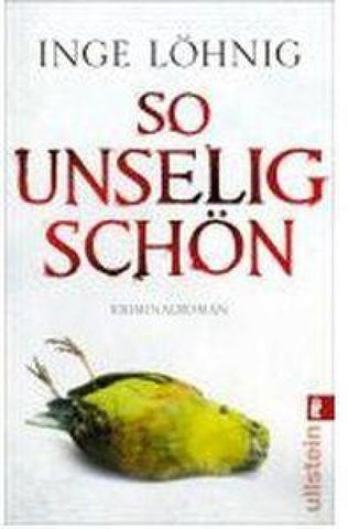 So unselig schön (Ein Kommissar-Dühnfort-Krimi 3)