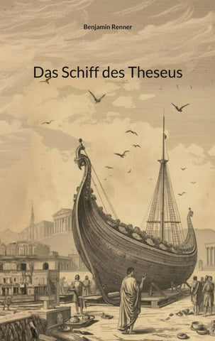Das Schiff des Theseus