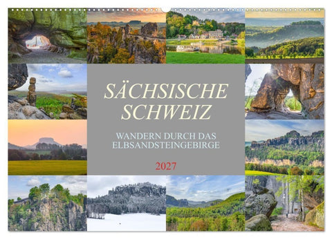 Sächsische Schweiz - Wandern durch das Elbsandsteingebirge (Wandkalender 2027 DIN A2 quer), CALVENDO Monatskalender