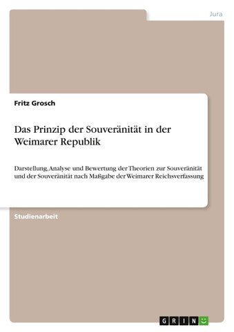 Das Prinzip der Souveränität in der Weimarer Republik