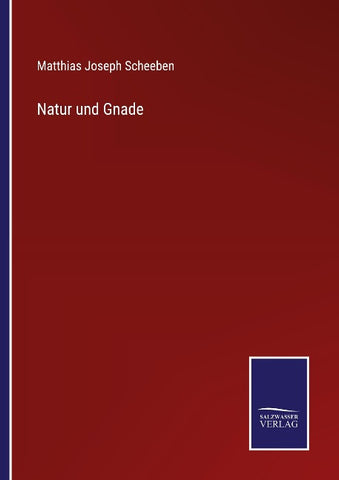 Natur und Gnade