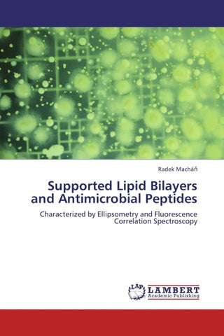 Supported Lipid Bilayers and Antimicrobial Peptides