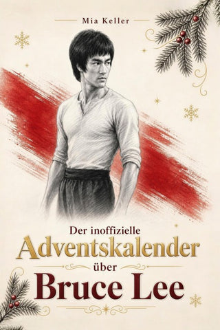 Der Adventskalender über Bruce Lee