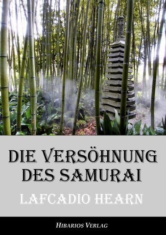 Die Versöhnung des Samurai - Unheimliche Geschichten aus Japan