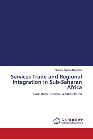 Services Trade and Regional Integration in Sub-Saharan Africa