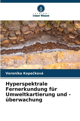 Hyperspektrale Fernerkundung für Umweltkartierung und -überwachung