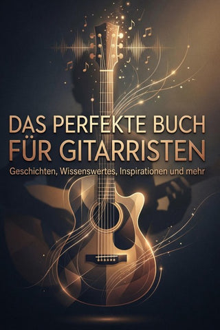 Das perfekte Buch für Gitarristen