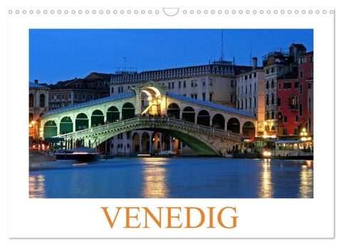 Venedig (Wandkalender 2027 DIN A3 quer), CALVENDO Monatskalender