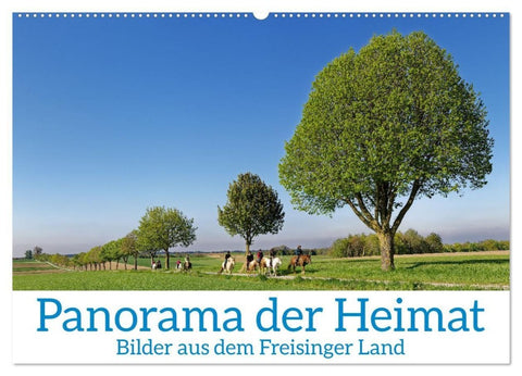 Panorama der Heimat Landkreis Freising (Wandkalender 2027 DIN A2 quer), CALVENDO Monatskalender