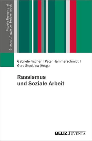 Rassismus und Soziale Arbeit