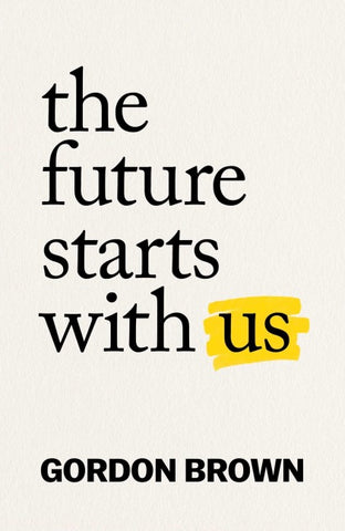 The Future Starts With Us