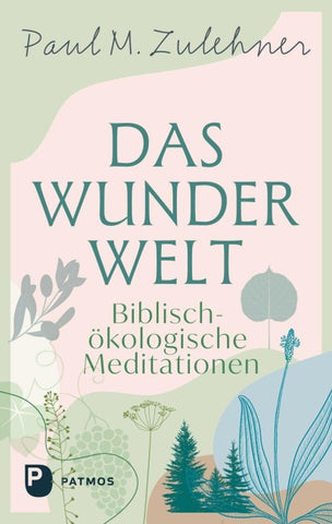 Das Wunder Welt