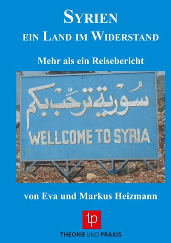 Syrien – ein Land im Widerstand