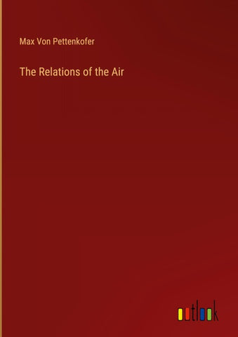 The Relations of the Air