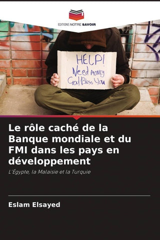 Le rôle caché de la Banque mondiale et du FMI dans les pays en développement