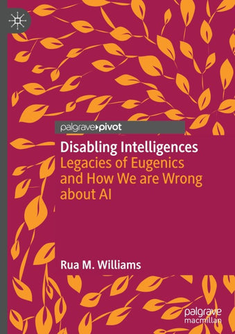 Disabling Intelligences