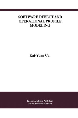 Software Defect and Operational Profile Modeling