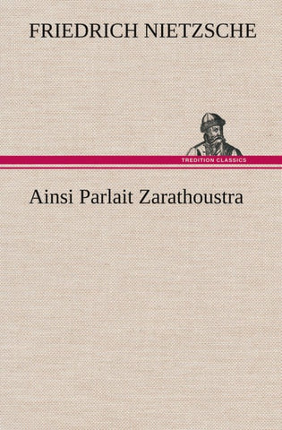 Ainsi Parlait Zarathoustra