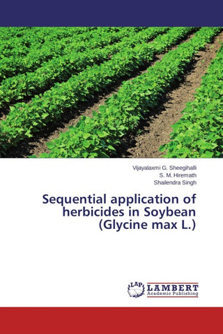 Sequential application of herbicides in Soybean (Glycine max L.)