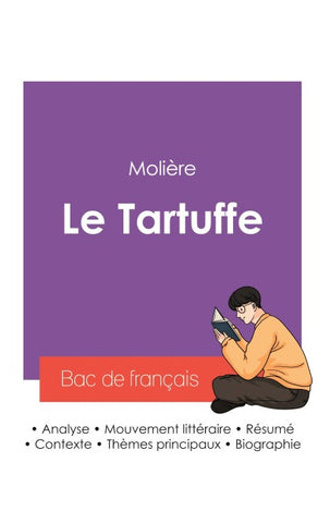 Réussir son Bac de français 2027 : Analyse de la pièce Tartuffe de Molière