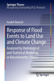 Response of Flood Events to Land Use and Climate Change
