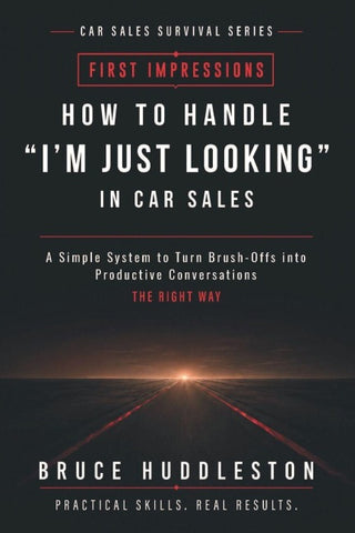 How to Handle "I'm Just Looking" in Car Sales
