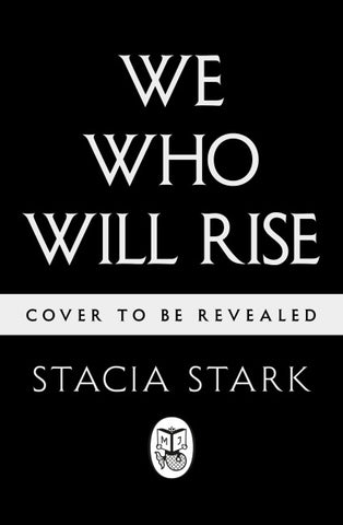 We Who Will Rise