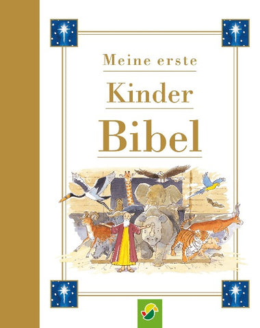 Meine erste Kinderbibel ab 4 Jahren