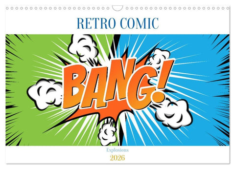 Retro Comic Explosions (Wandkalender 2026 DIN A3 quer), CALVENDO Monatskalender