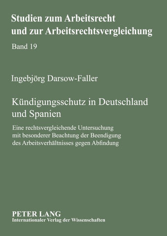 Kündigungsschutz in Deutschland und Spanien