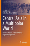 Central Asia in a Multipolar World