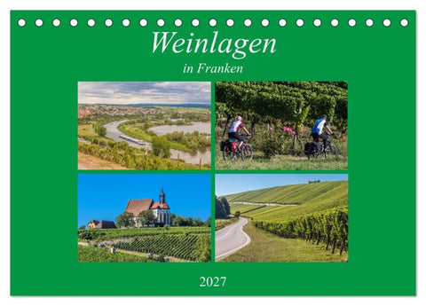 Weinlagen in Franken (Tischkalender 2027 DIN A5 quer), CALVENDO Monatskalender