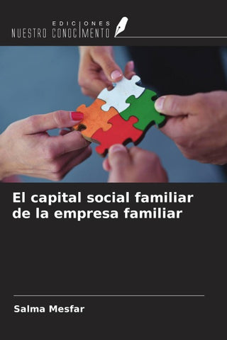 El capital social familiar de la empresa familiar