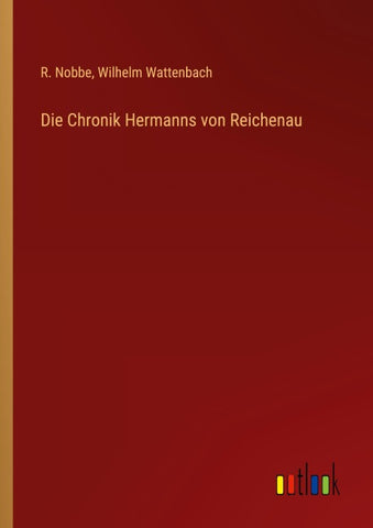 Die Chronik Hermanns von Reichenau