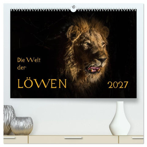 Die Welt der Löwen (hochwertiger Premium Wandkalender 2027 DIN A2 quer), Kunstdruck in Hochglanz