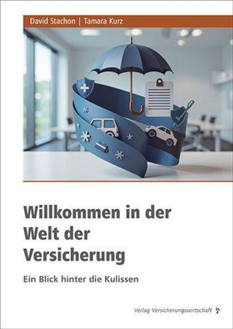Willkommen in der Welt der Versicherung