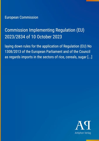 Commission Implementing Regulation (EU) 2023/2834 of 10 October 2023