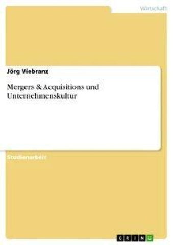 Mergers & Acquisitions und Unternehmenskultur