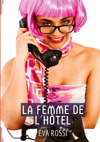 La Femme de l’Hôtel
