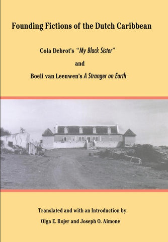 Founding Fictions of the Dutch Caribbean
