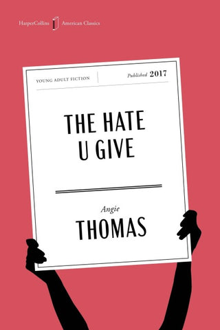The Hate U Give American Classics Edition