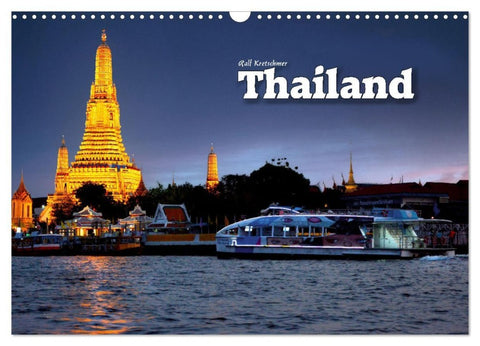 Thailand (Ralf Kretschmer) (Wandkalender 2027 DIN A3 quer), CALVENDO Monatskalender