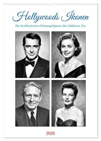 Hollywoods Ikonen (Wandkalender 2026 DIN A2 hoch), CALVENDO Monatskalender