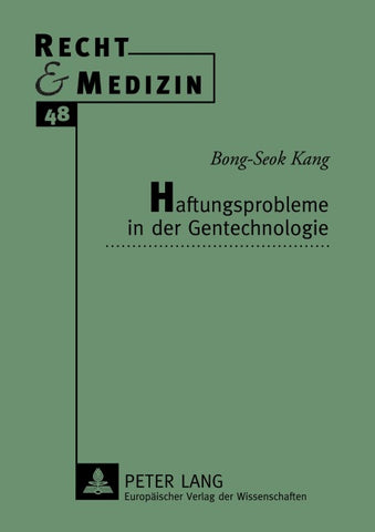 Haftungsprobleme in der Gentechnologie