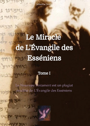 Le Miracle de L'Évangile des Esséniens
